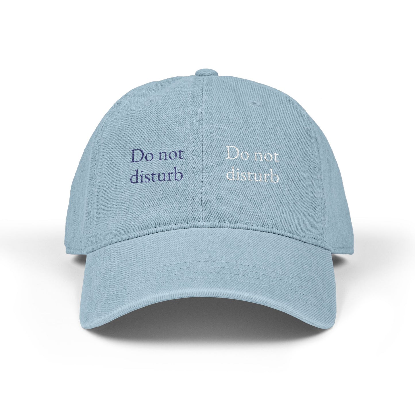 Hotel Breakfast Double "Do not Disturb" Denim Hat | Unstructured Logo Cap | Casual Everyday Essential